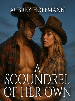 cover image of A Scoundrel of Her Own
